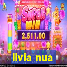 livia nua